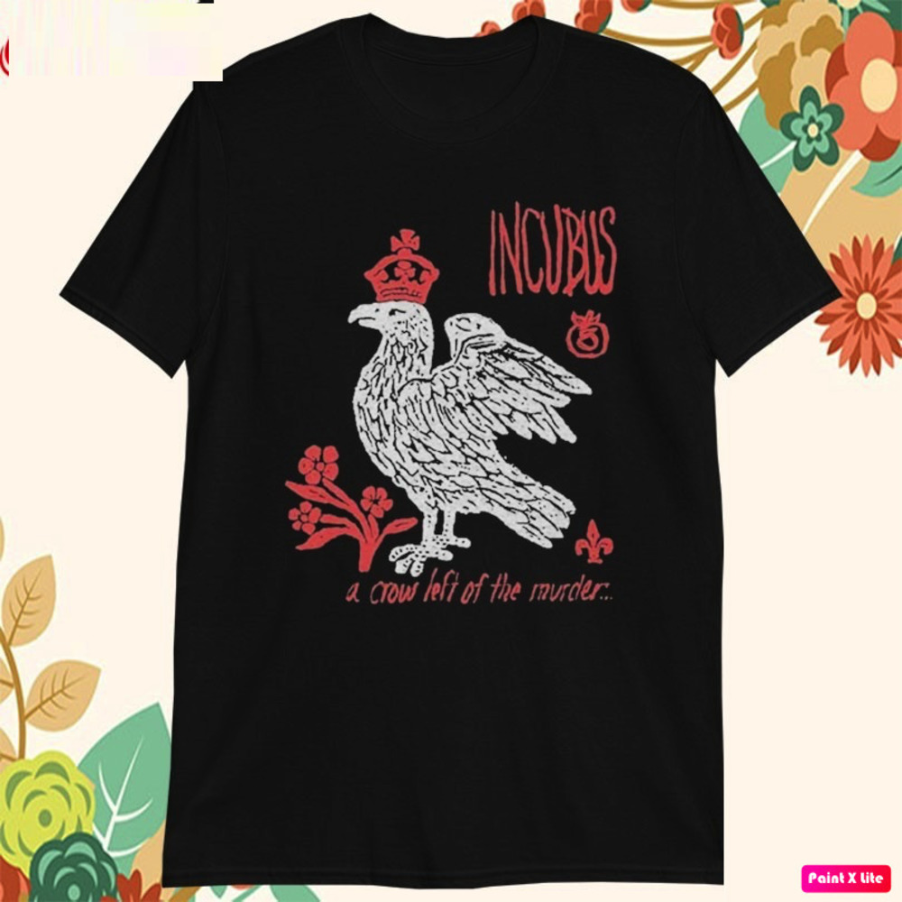 Incubus A Crow Left Of The Murder T-shirts